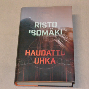 Risto Isomäki Haudattu uhka